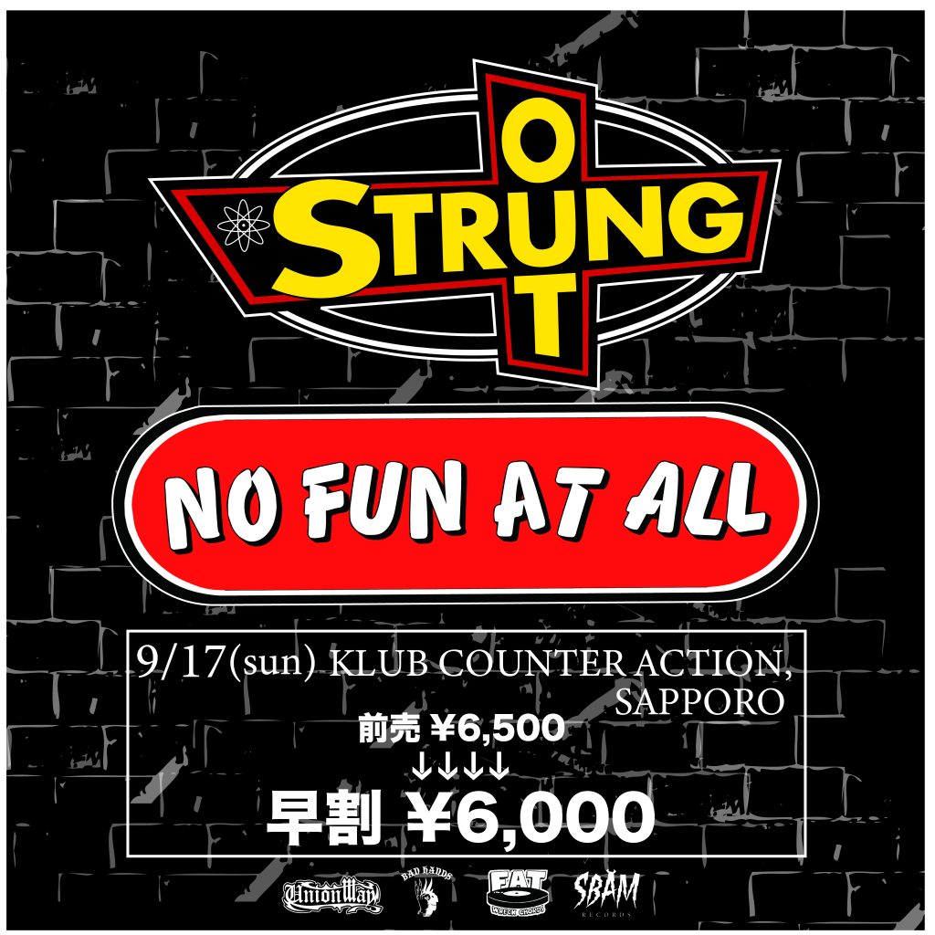 NAMARA EXTRA ~STRUNG OUT u0026 NO FUN AT ALL JAPAN TOUR 2023~北海道公演決定!! -  UNIONWAY JAPAN OFFICIAL SITE