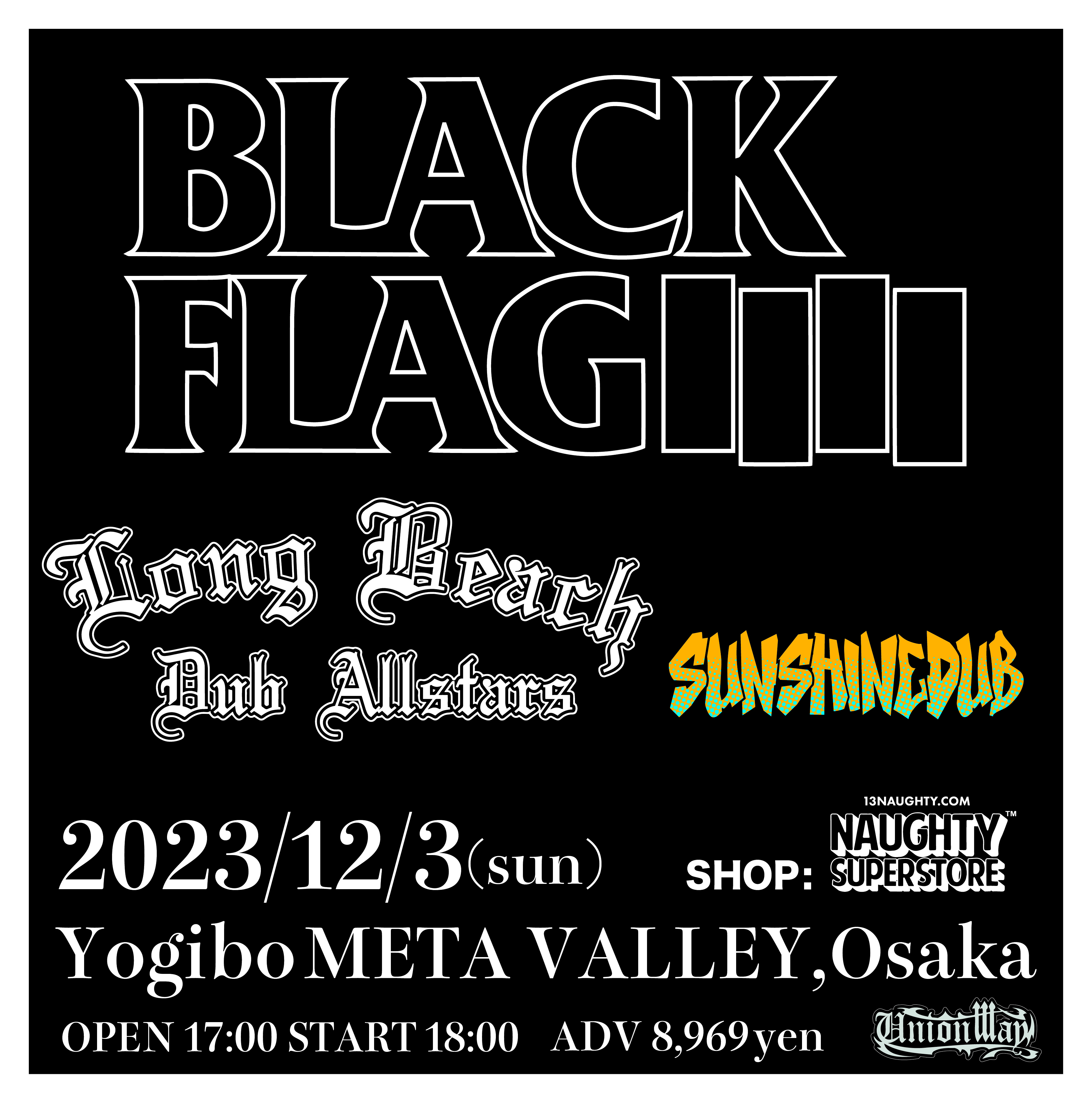 12.3 BLACK FLAG&LONG BEACH DUB ALLSTARS JAPAN TOUR 2023 大阪 Yogibo META VALLEYの写真